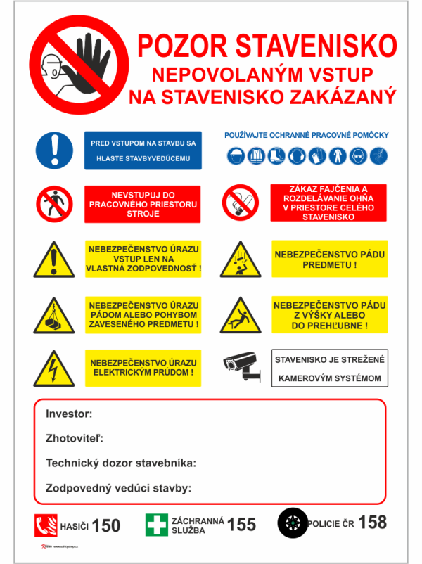 Pozor staveniska ……